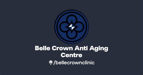 Belle Crown Anti Aging Centre Instagram Linktree