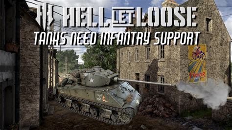 Hell Let Loose Tanks Need Infantry Support Hellletloose YouTube