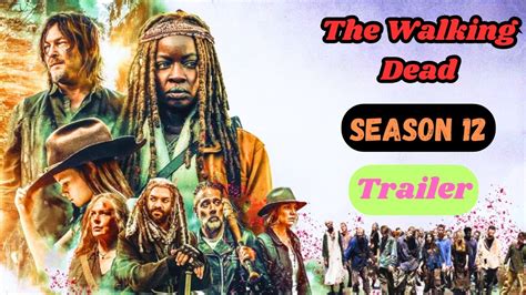 The Walking Dead Season 12 Release Date Trailer Cast Everything We Know ...