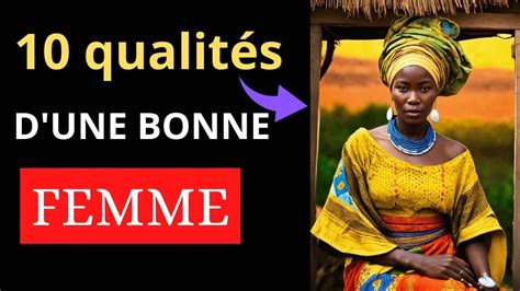 Conseils De Vie Les Qualit S D Une Bonne Femme Youtube