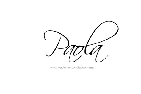 Paola Name Tattoo Designs