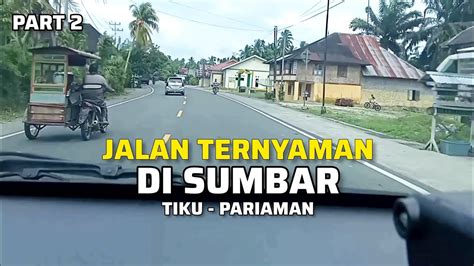 Jalan Ternyaman Di Sumbar Perjalanan Dari Simpang Gudang Kota