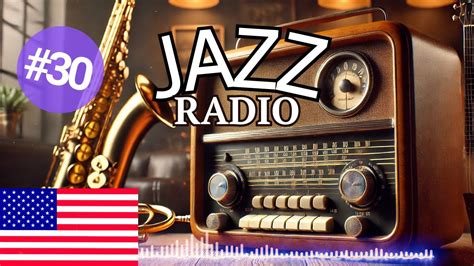 Jazz Radio Live Vintage Jazz Vibes Smooth Jazz Grooves