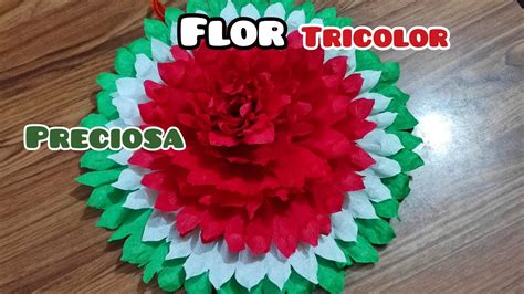 Preciosa Flor Grande Tricolor De Papel Fiestas Patrias O Cambia Los