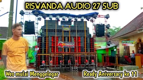 Anniversary Riswanda Audio Cek Sound Sub Sudah Di Mulai Youtube