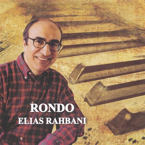 Rondo Album By Elias Rahbani Spotify