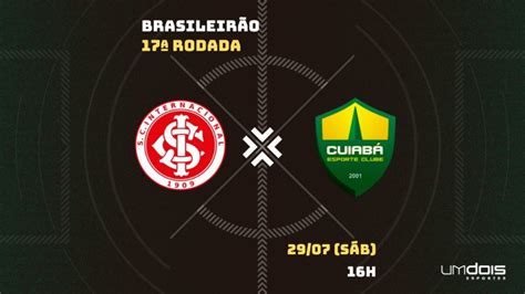 Internacional X Cuiabá Onde Assistir Horário Escalações E Arbitragem