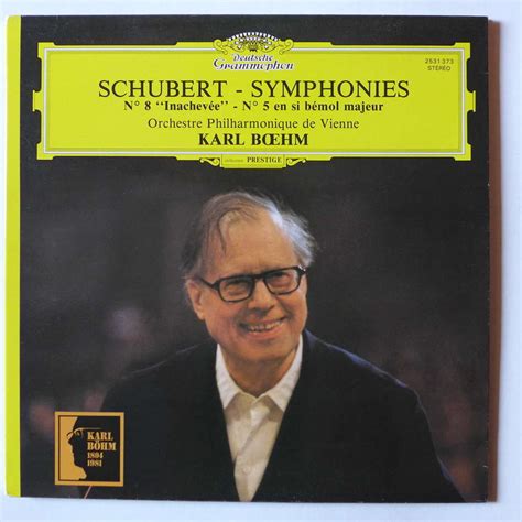 Schubert Symphonies N Inachev E N En Si B Mol Majeur By Karl