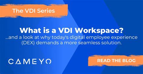 What Is A Vdi Workspace Cameyo