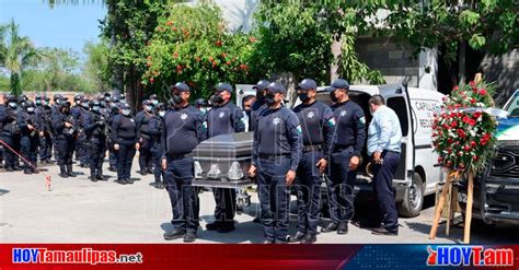 Hoy Tamaulipas Muertes En Tamaulipas Rinden Homenaje Postumo A