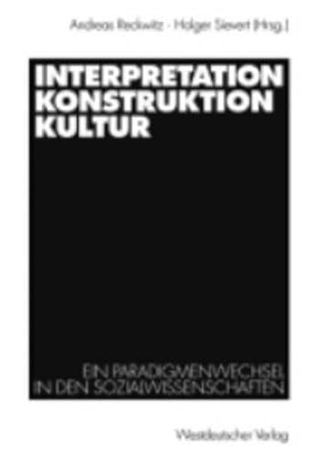 Interpretation Konstruktion Kultur Paradigmenwechsel Zvab