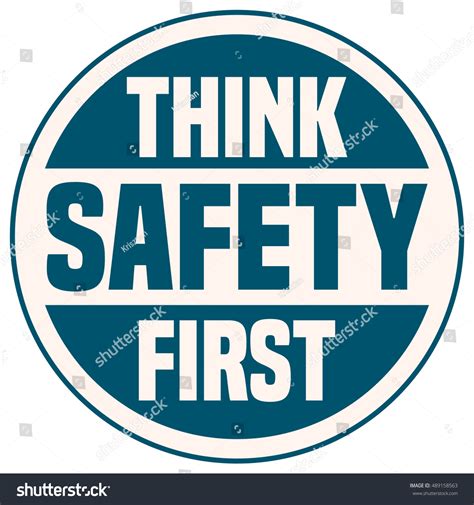 1,049 Think Safety First Images, Stock Photos & Vectors | Shutterstock