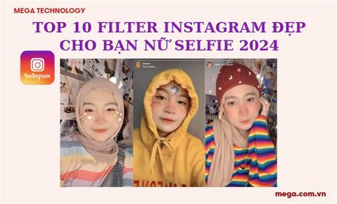 Top filter Instagram đẹp hot nhất hiện nay
