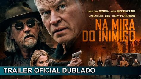 Na Mira Do Inimigo 2022 Trailer Oficial Dublado YouTube