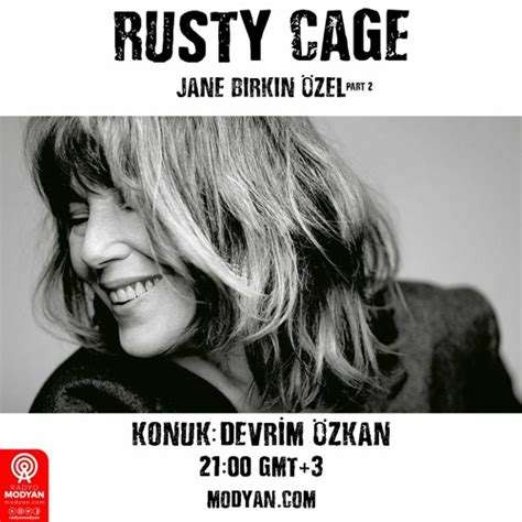 Listen To Playlists Featuring Rusty Cage Jane Birkin Zel Part Ii W