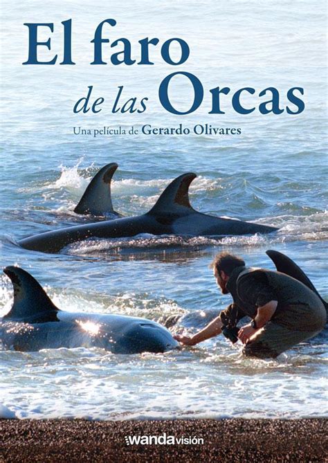 El Faro De Las Orcas 2016 FilmAffinity