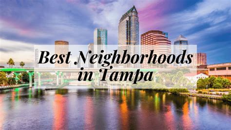 Best Neighborhoods In Tampa Where To Live In Tampa