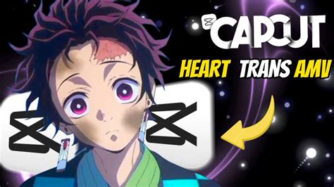 CAPCUT ADVANCED HEART TRANSITION CAPCUT AMV TUTORIAL YouTube