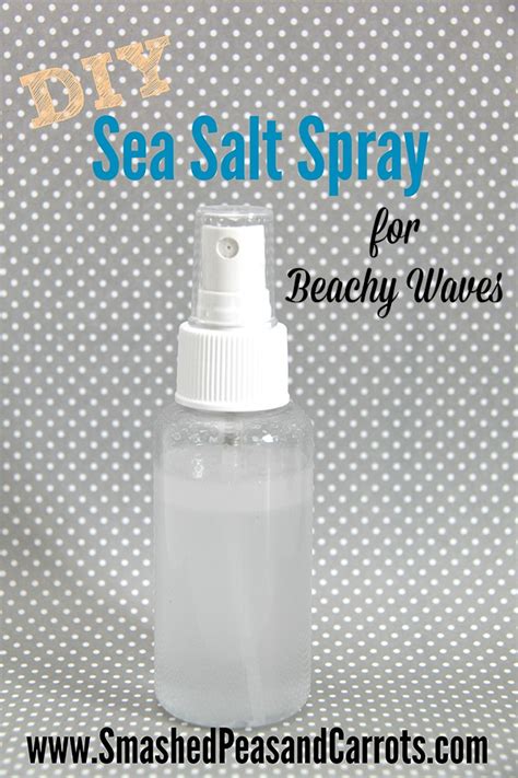 DIY Sea Salt Spray for Beachy Waves - Smashed Peas & Carrots