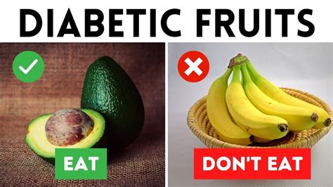 9 Fruits You Should Be Eating And 8 You Shouldnt If You Are Diabetic Diabetes