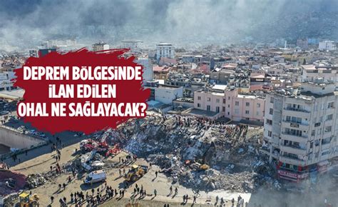 Deprem bölgesinde ilan edilen OHAL ne sağlayacak Ankara Masası