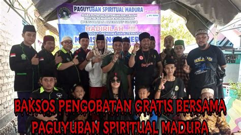 Baksos Bersama Paguyuban Spiritual Madura Bersatu YouTube