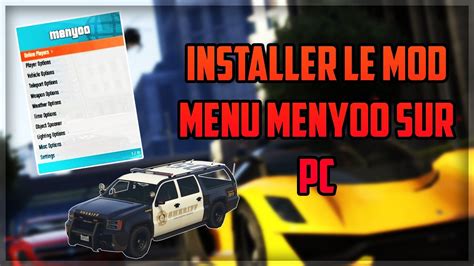 Comment Installer Un Mod Menu Gta Pc Gta Mods Tuto