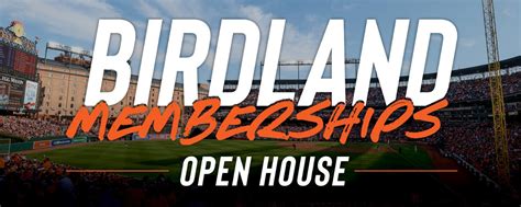 Birdland Membership Open House Baltimore Orioles