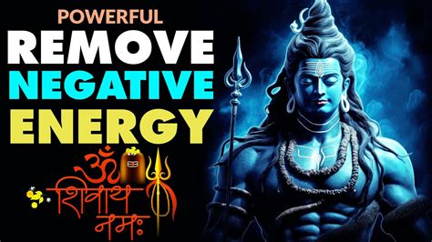 POWERFUL Shiva Mantra To Remove Negativity Om Shivay Namah Chants 108