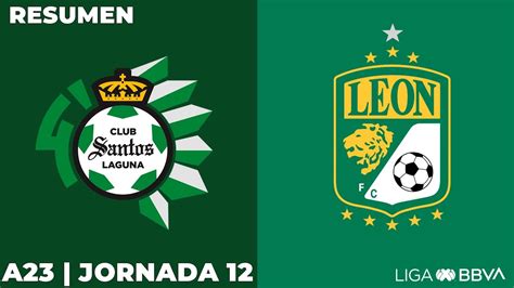 Resumen y Goles Santos vs León Liga BBVA MX Apertura 2023