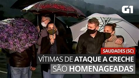 V Deo V Timas De Ataque A Creche Em Saudades Sc S O Homenageadas