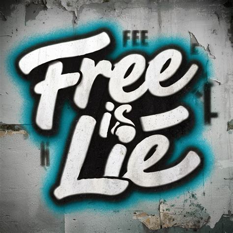 Free Is Lie YouTube