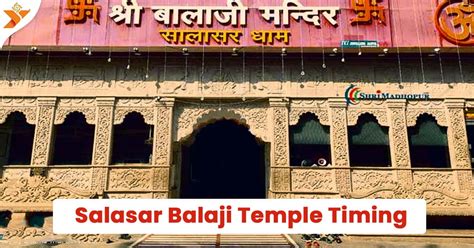 Salasar Balaji Temple Darshan Timings and History