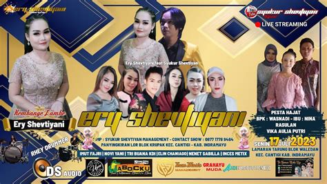 LIVE SIANG ERY SHEVTIYANI GROUP LAMARAN TARUNG CANTIGI