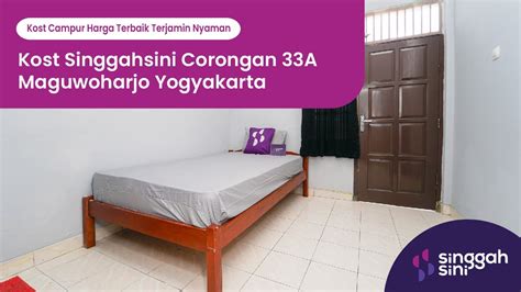 Kost Singgahsini Corongan 33A Maguwoharjo Yogyakarta YouTube