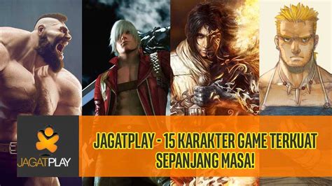 15 Karakter Game Terkuat Sepanjang Masa Jagat Play