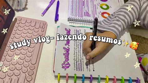 Study Vlog Fazendo Resumos Bonitinhos YouTube