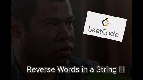 Leetcode Reverse Words In A String Iii Leetcode Javascript Youtube