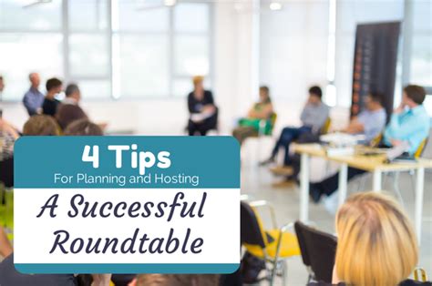 13 Tips For Planning And Hosting Successful Roundtables How To Plan Success Event