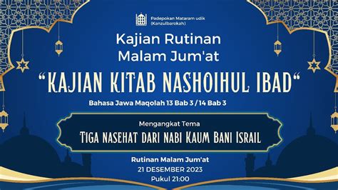 Ngaji Kitab Nashoihul Ibad Bahasa Jawa Maqolah 13 Bab 3 14 Bab 3