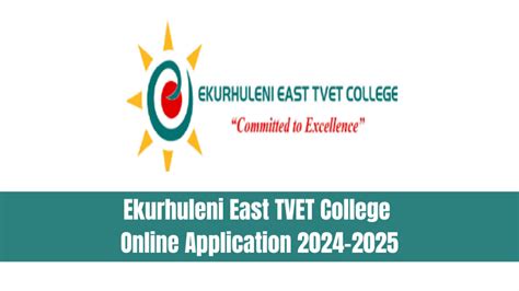 Ekurhuleni East Tvet College Online Application