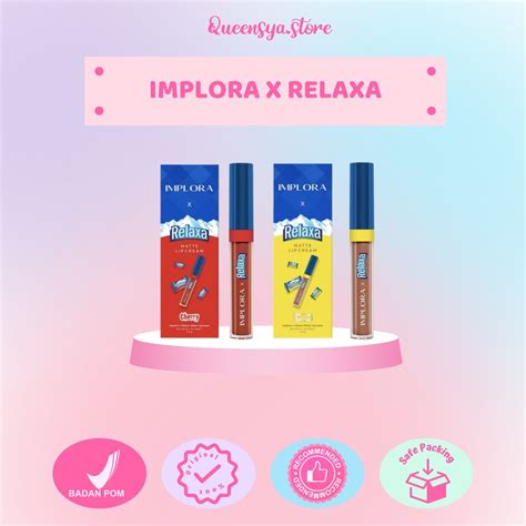 Jual Implora X Relaxa Matte Lipcream New Launch Shopee Indonesia