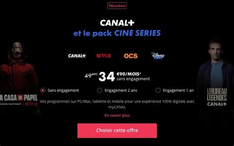 Canal Ciné Séries Netflix OCS et Disney Cinéma inclus dans le pack