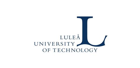 03 PhD Programs Fully Funded at Luleå University of Technology Sweden