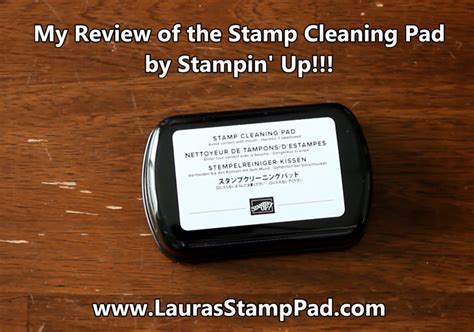 New Stamp Cleaning Pad Review Laura S Stamp Padlaura S Stamp Pad