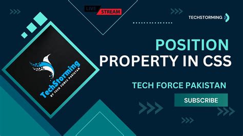 Position Property In Css Positions In Css Techstorming Tech Force