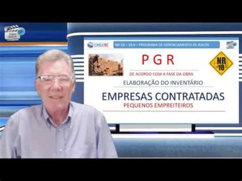 CURSO PGR NR 18 PARA PEQUENAS EMPRESAS DA CONSTRUÇÃO CIVIL YouTube