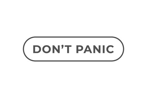 Dont Panic Button Speech Bubble Banner Label Dont Panic 21386786