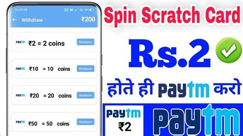 Minimum Withdrawal Rupees Instant Paytm Cash Spin And Win Scratch