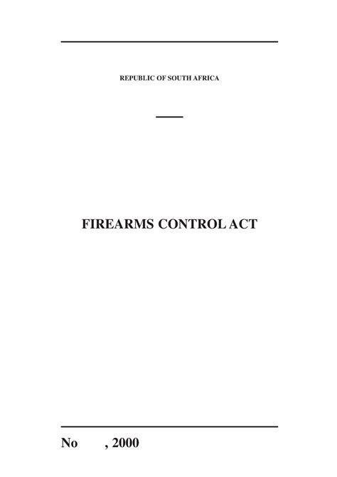 Firearms Control Act 60 Of 2000 Republic Of South Africa Firearms